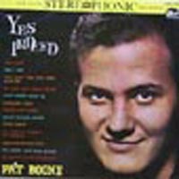 Pat Boone - Yes Indeed!