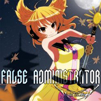 Kissing The Mirror - False Administrator