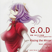 Kissing The Mirror - G.O.D (Single)