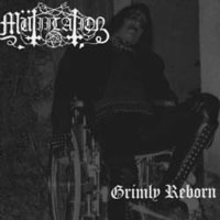 Mütiilation - Grimly Reborn