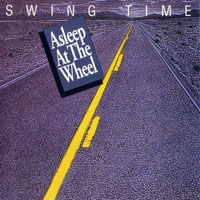 Asleep At The Wheel - Swing Time (LP)