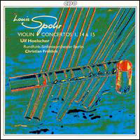 Ulf Hoelscher - Spohr - Violin Concertos Nos. 1, 14, 15