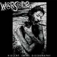 Warsore - Violent Swing Discography (CD 2)