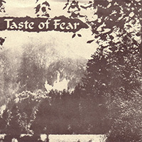 Taste Of Fear - Evolved To Obliteration / Taste Of Fear (split)