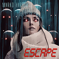 Mirko Hirsch - Escape (Spacesynth Instrumental)(Single)