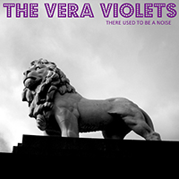 Vera Violets - There Used To Be A Noise (EP)
