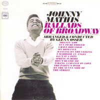 Johnny Mathis - The Ballads Of Broadway