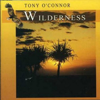 Tony O'Connor - Wilderness