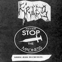 Krieg - Hail To Cruelty