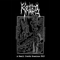 Krieg - A Small Death: Sessions 2003