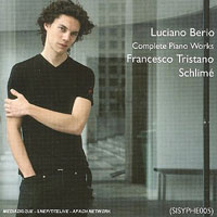 Luciano Berio - Complete Piano Works