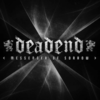 Dead End Finland - Messenger Of Sorrow (Single)