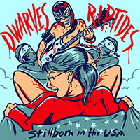 Dwarves - Stillborn in the U.S.A. (Split)