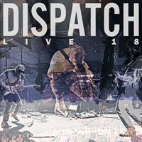 Dispatch - Live 18 (CD 1)
