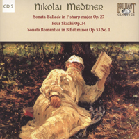 Hamish Milne - Nikolai Medtner: Complete Piano Sonatas; Piano Works (CD 5)