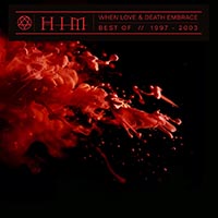 HIM - When Love & Death Embrace - The Best of HIM 1997-2003