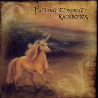 Rick Miller - Falling Through Rainbows