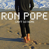 Ron Pope - Can't Go Home (Single)