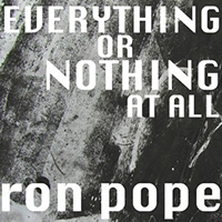 Ron Pope - Everything Or Nothing At All (Single)