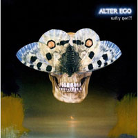 Alter Ego (DEU) - Why Not?!