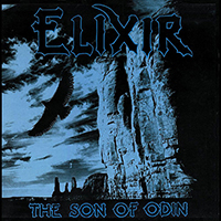 Elixir (GBR) - The Son Of Odin (25Th Anniversary Edition)