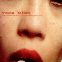 Puressence - This Feeling, Pt. 2 (Single)