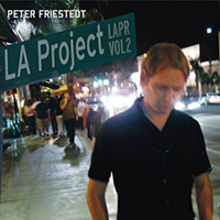 Peter Friestedt - The LA Project II