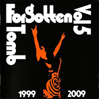 Forgotten Tomb - Vol. 5: 1999-2009 CD 1