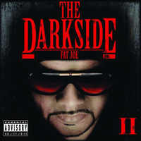 Fat Joe - The Darkside, Volume 2