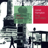 Jazz In Paris (CD series) - Jazz In Paris (CD 46): Lionel Hampton - Ring Dem Vibes