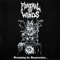 Funeral Winds - Screaming For Resurrection