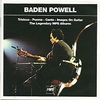 Baden Powell de Aquino - The Legendary MPS Albums (CD 1: Tristeza / Poema)