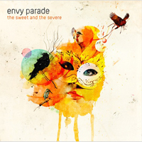 Envy Parade - The Sweet And The Severe