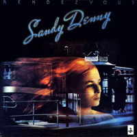 Sandy Denny - Rendezvous (LP)