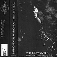 Last Knell - Obscurum Per Obscurius (EP)