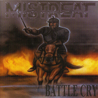 Mistreat - Battle Cry - The Third Coming