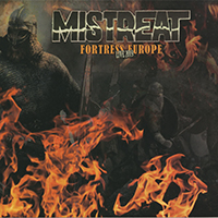 Mistreat - Fortress Europe (Live 2019)