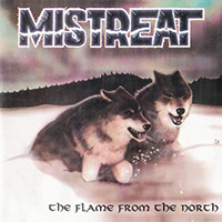 Mistreat - The Flame From The North