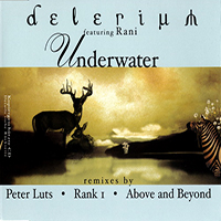 Delerium - Underwater (Reissue) feat. Rani Kamal