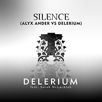 Delerium - Silence (Alyx Ander vs. Delerium) feat.