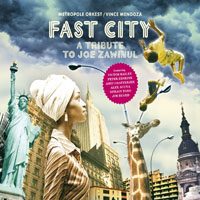 Metropole Orchestra - Fast City (A Tribute To Joe Zawinul)