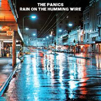Panics - Rain On The Humming Wire