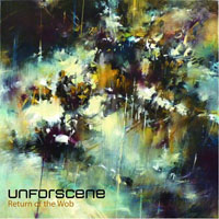 Unforscene - Return Of The Wob