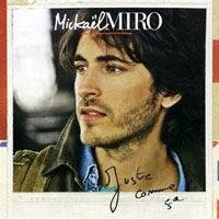 Mickael Miro - Juste Comme Ca
