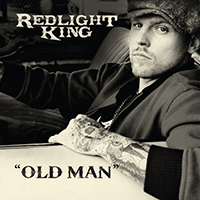 Redlight Kings - Old Man (EP)
