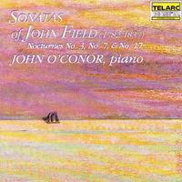 O'Conor, John - John Field: Sonatas and Nocturnes
