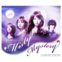 Garnet Crow - Misty Mystery (Single)