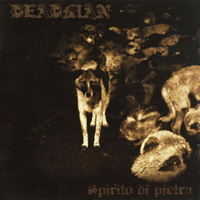 Deadman (ITA) - Spirito Di Pietra