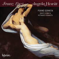 Angela Hewitt - F. Liszt: Piano Sonata, Dante Sonata, Petrarch Sonnets