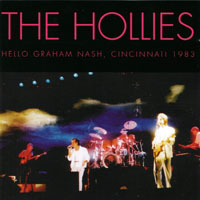 Hollies - Hello Graham Nash (Remastered 2007)